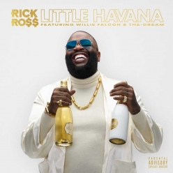 Rick Ross ft. The-Dream & Willie Falcon - Little Havana